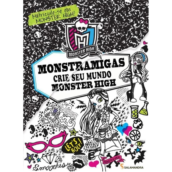 9788516085674 - MONSTER HIGHMONSTRAMIGAS - CRIE SEU MUNDO MONSTER HIGH - KIRSTEN MAYER