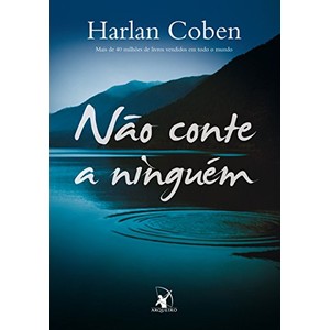 9788599296516 - NÃO CONTE A NINGUÉM - HARLAN COBEN