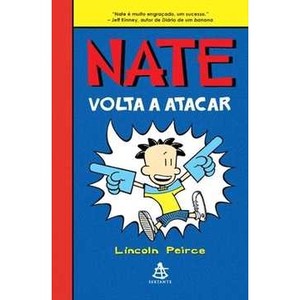 9788575427064 - NATE VOLTA A ATACAR - LINCOLN PEIRCE