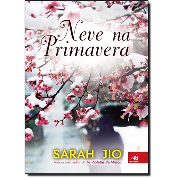 9788581637211 - NEVE NA PRIMAVERA - SARA JIO