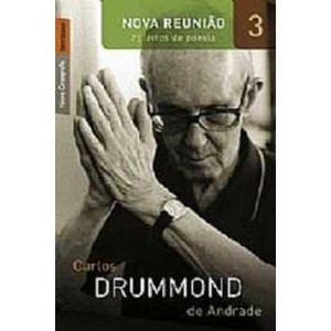 9788577992058 - NOVA REUNIÃO: 23 LIVROS DE POESIA (VOL.3) - CARLOS DRUMMOND DE ANDRADE