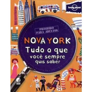 9788525050830 - NOVA YORK - TUDO O QUE VOCÊ SEMPRE QUIS SABER - COL. PROIBIDO PARA ADULTOS - KLAY LAMPRELL