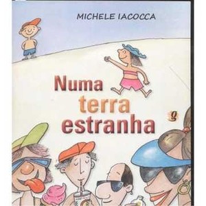 9788526014961 - NUMA TERRA ESTRANHA - MICHELE IACOCCA (852601496X)