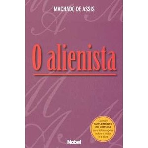 9788521315933 - O ALIENISTA - MACHADO DE ASSIS