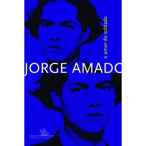 9788535918694 - O AMOR DO SOLDADO - JORGE AMADO