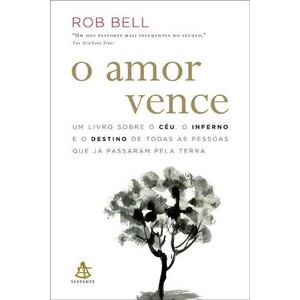 9788575428306 - O AMOR VENCE - ROB BELL