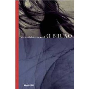 9788525052308 - O BRUXO - MARIA ADELAIDE AMARAL