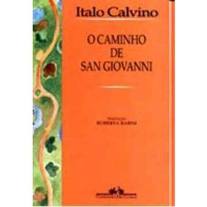 9788535900095 - O CAMINHO DE SAN GIOVANNI - ITALO CALVINO