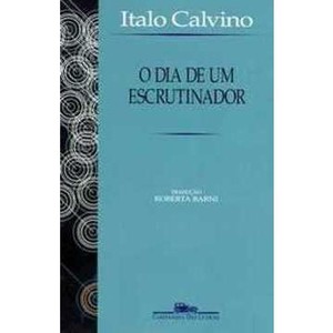 9788535903096 - O DIA DO ESCRUTINADOR - ITALO CALVINO