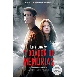 9788580412994 - O DOADOR DE MEMÓRIAS. QUANDO NÃO HÁ MEMÓRIAS, A LIBERDADE É APENAS UMA ILUSÃO - LOIS LOWRY