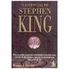 9788573747331 - O ESSENCIAL DE STEPHEN KING - SPIGNESI, STEPHEN J