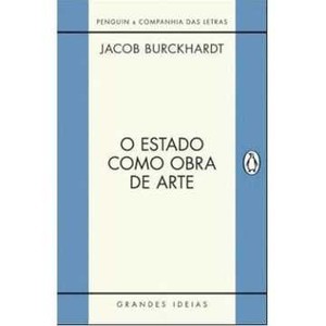 9788563560377 - O ESTADO COMO OBRA DE ARTE - JACOB BURCKHARDT