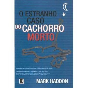 9788501066251 - O ESTRANHO CASO DO CACHORRO MORTO - MARK HADDON