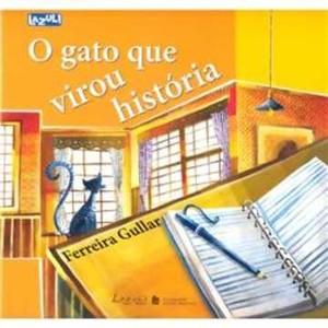 9788578650247 - O GATO QUE VIROU HISTÓRIA - FERREIRA GULLAR