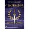 9788501075499 - O IMPERADOR - OS DEUSES DA GUERRA - VOL. 4 - CONN IGGULDEN