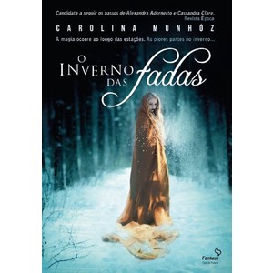 9788577342679 - O INVERNO DAS FADAS - CAROLINA MUNHOZ