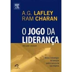 9788535227512 - O JOGO DA LIDERANÇA - RAM CHARAN, A. G. LAFLEY