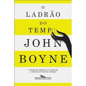 9788535923780 - O LADRÃO DO TEMPO - JOHN BOYNE