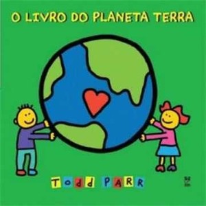 9788578880743 - O LIVRO DO PLANETA TERRA - TODD PARR