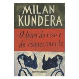 9788535913606 - O LIVRO DO RISO E DO ESQUECIMENTO - ED. DE BOLSO - MILAN KUNDERA