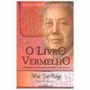 9788572325608 - O LIVRO VERMELHO - COL. A OBRA-PRIMA DE CADA AUTOR 121 - TSÉ-TUNG, MAO