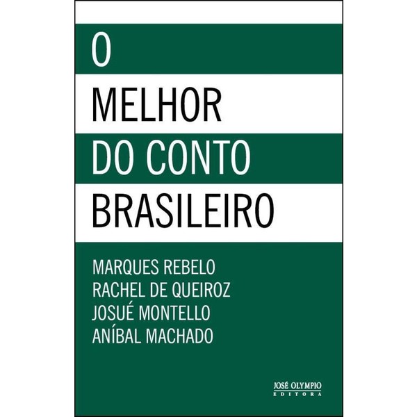 9788503011853 - O MELHOR DO CONTO BRASILEIRO - MARQUES REBELO