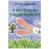9788532510617 - O MISTERIO DO COELHO PENSANTE - LISPECTOR, CLARICE