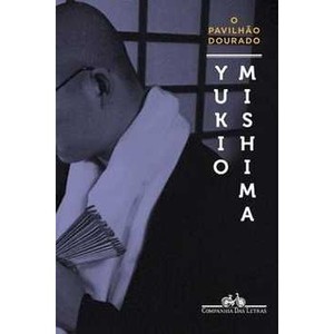 9788535916812 - O PAVILHÃO DOURADO - YUKIO MISHIMA