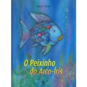 9788520430323 - O PEIXINHO DO ARCO - ÍRIS - MARCUS PFISTER
