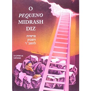 9788579030420 - O PEQUENO MIDRASH DIZ O LIVRO DE GÊNESE - RABINO MOSHE WEISSMAN