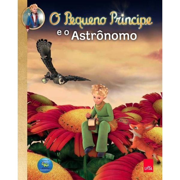 9788580445169 - O PEQUENO PRÍNCIPE E O ASTRÔNOMO - CICERO OLIVEIRA