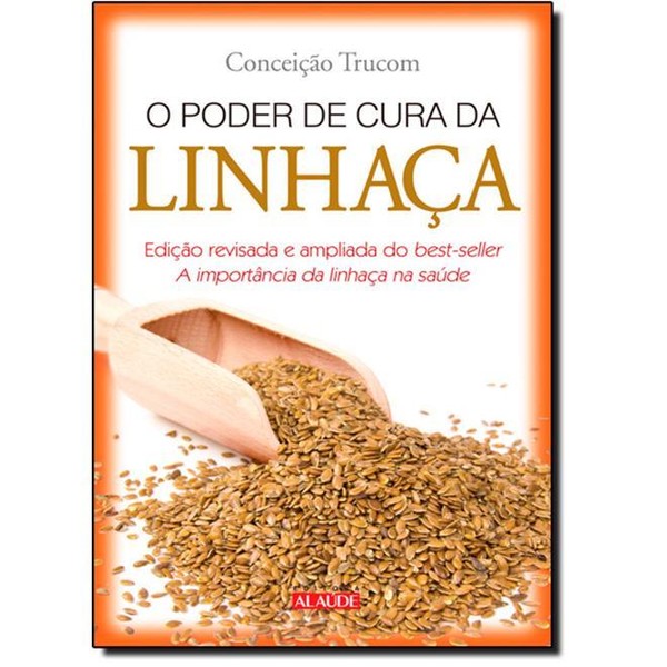 9788578812768 - O PODER DE CURA DA LINHAÇA - CONCEIÇÃO TRUCOM (857881276X)