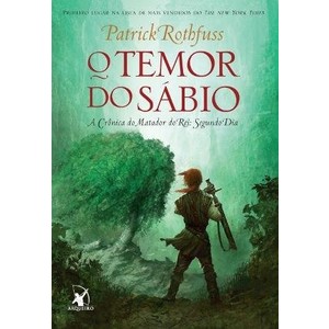 9788580410327 - O TEMOR DO SÁBIO ? A CRÔNICA DO MATADOR DO REI - SEGUNDO DIA - PATRICK ROTHFUSS