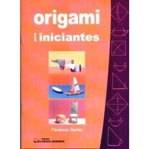 9788573932812 - ORIGAMI PARA INICIANTES - TEMKO, FLORENCE