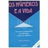 9788531501289 - OS NUMEROS E A VIDA - UMA NOVA COMPREENC - TRIGUEIRINHO