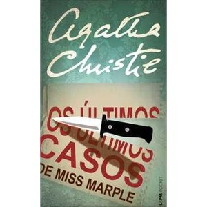 9788525425096 - OS ÚLTIMOS CASOS DE MISS MARPLE - COL. LPM POCKET - AGATHA CHRISTIE