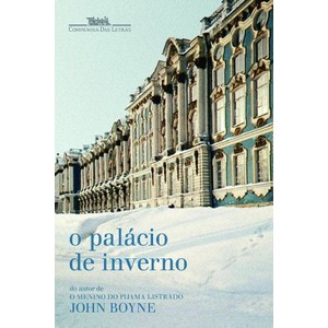 9788535917109 - PALÁCIO DE INVERNO - JOHN BOYNE