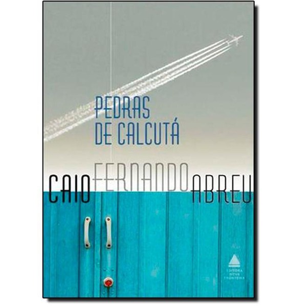 9788520934715 - PEDRAS DE CALCUTÁ - CAIO FERNANDO ABREU