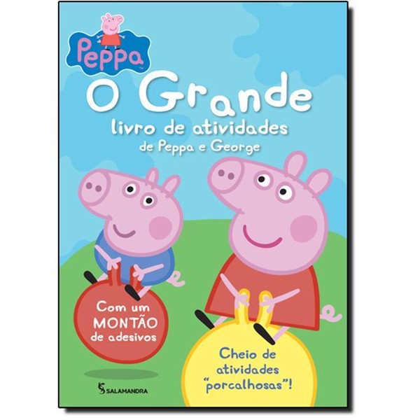 9788516095857 - PEPPA: O GRANDE LIVRO DE ATIVIDADES DE PEPPA E GEORGE - NEVILLE ASTLEY