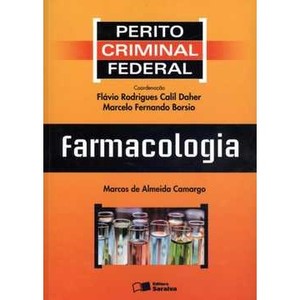 9788502169487 - PERITO CRIMINAL FEDERAL - FARMACOLOGIA - MARCELO FERNANDO BORSIO