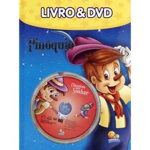 9788537608111 - PINÓQUIO - LIVRO & DVD - COL. CLÁSSICOS PARA SONHAR