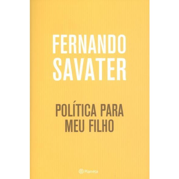 9788576658276 - POLÍTICA PARA MEU FILHO - FERNANDO SAVATER