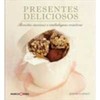 9788521317029 - PRESENTES DELICIOSOS - JESS MCCLOSKEY