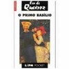 9788525408204 - PRIMO BASILIO, O - QUEIROZ, ECA