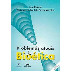 9788515003211 - PROBLEMAS ATUAIS DE BIOÉTICA - CHRISTIAN DE PAUL DE BARCHIFONTAINE & LEO PESSINI (851500321X)