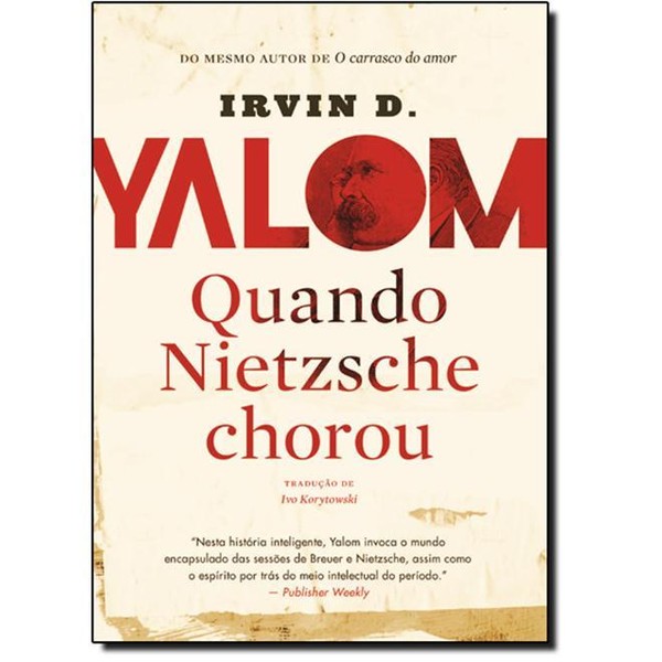 9788522030569 - QUANDO NIETZSCHE CHOROU - IRVIN D. YALOM