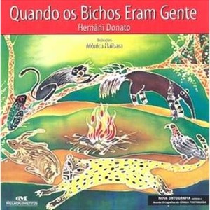 9788506038239 - QUANDO OS BICHOS ERAM GENTE - HERNÂNI DONATO