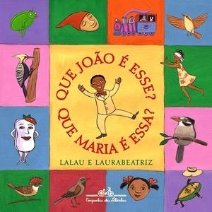 9788574064321 - QUE JOÃO É ESSE ? QUE MARIA É ESSA ? - LALAU