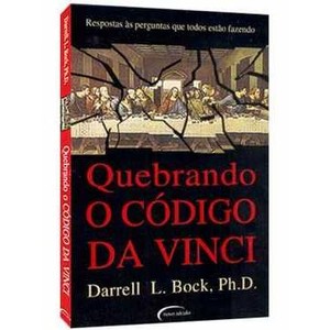 9788588916661 - QUEBRANDO O CÓDIGO DA VINCI - DARRELL L. BOCK