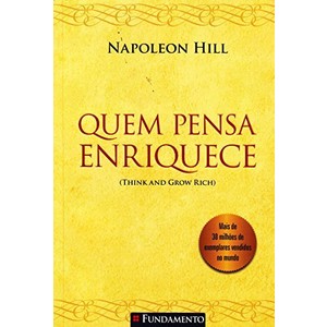 9788576766308 - QUEM PENSA ENRIQUECE - NAPOLEON HILL